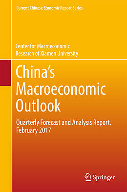 Livre Relié Chinas Macroeconomic Outlook de Center for Macroeconomic Research of Xiamen University