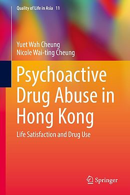 eBook (pdf) Psychoactive Drug Abuse in Hong Kong de Yuet Wah Cheung, Nicole Wai-Ting Cheung