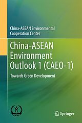 eBook (pdf) China-ASEAN Environment Outlook 1 (CAEO-1) de China-Asean Environmental Cooperation Center