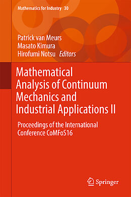 Livre Relié Mathematical Analysis of Continuum Mechanics and Industrial Applications II de 