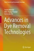 E-Book (pdf) Advances in Dye Removal Technologies von Sourav Mondal, Mihir Kumar Purkait, Sirshendu De