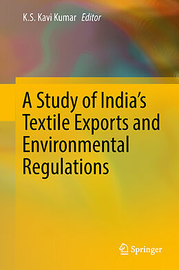 Livre Relié A Study of India's Textile Exports and Environmental Regulations de 