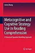 E-Book (pdf) Metacognitive and Cognitive Strategy Use in Reading Comprehension von Limei Zhang
