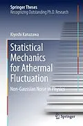 E-Book (pdf) Statistical Mechanics for Athermal Fluctuation von Kiyoshi Kanazawa