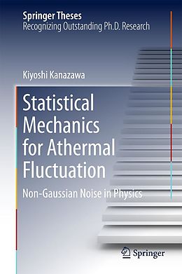 eBook (pdf) Statistical Mechanics for Athermal Fluctuation de Kiyoshi Kanazawa