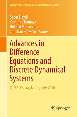 Fester Einband Advances in Difference Equations and Discrete Dynamical Systems von 