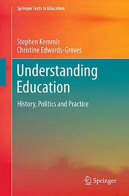 Couverture cartonnée Understanding Education de Christine Edwards-Groves, Stephen Kemmis