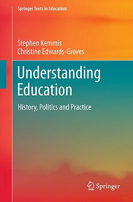 eBook (pdf) Understanding Education de Stephen Kemmis, Christine Edwards-Groves