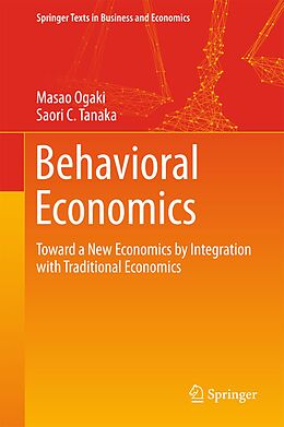 eBook (pdf) Behavioral Economics de Masao Ogaki, Saori C. Tanaka