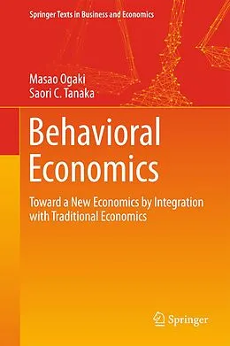 E-Book (pdf) Behavioral Economics von Masao Ogaki, Saori C. Tanaka