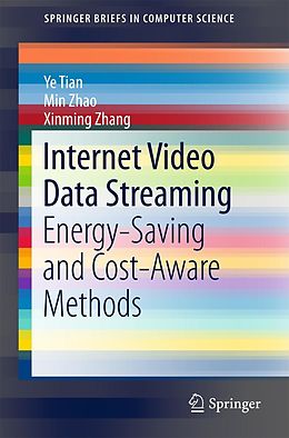 eBook (pdf) Internet Video Data Streaming de Ye Tian, Min Zhao, Xinming Zhang