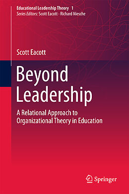 Livre Relié Beyond Leadership de Scott Eacott