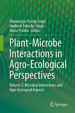 Fester Einband Plant-Microbe Interactions in Agro-Ecological Perspectives von 