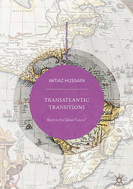 Livre Relié Transatlantic Transitions de Imtiaz Hussain