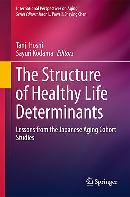 Livre Relié The Structure of Healthy Life Determinants de 