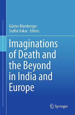 Livre Relié Imaginations of Death and the Beyond in India and Europe de 