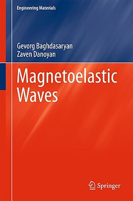 eBook (pdf) Magnetoelastic Waves de Gevorg Baghdasaryan, Zaven Danoyan