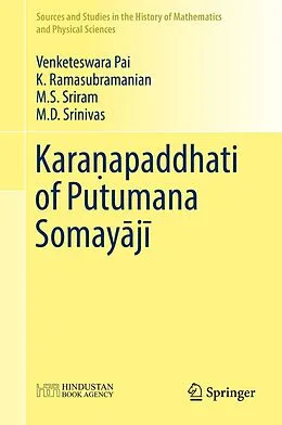 E-Book (pdf) Kara apaddhati of Putumana Somayaji von Venketeswara Pai, K. Ramasubramanian, M. S. Sriram