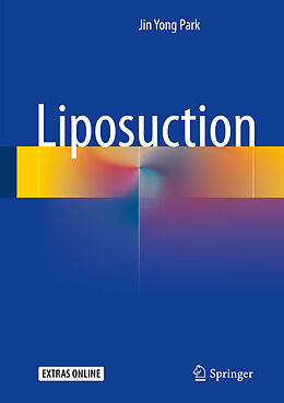 Livre Relié Liposuction de Jin Yong Park