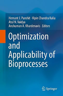 eBook (pdf) Optimization and Applicability of Bioprocesses de 