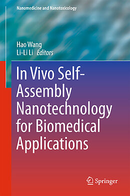 Fester Einband In Vivo Self-Assembly Nanotechnology for Biomedical Applications von 