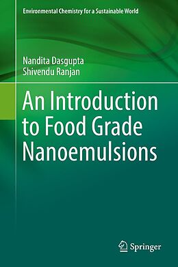 E-Book (pdf) An Introduction to Food Grade Nanoemulsions von Nandita Dasgupta, Shivendu Ranjan