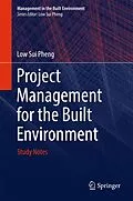 E-Book (pdf) Project Management for the Built Environment von Low Sui Pheng