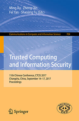 Couverture cartonnée Trusted Computing and Information Security de 