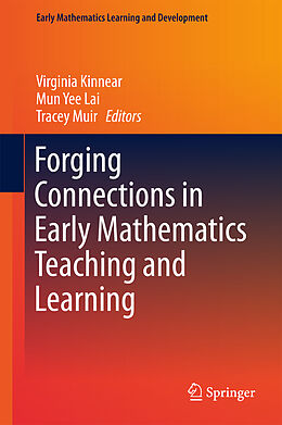 Fester Einband Forging Connections in Early Mathematics Teaching and Learning von 