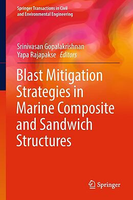 eBook (pdf) Blast Mitigation Strategies in Marine Composite and Sandwich Structures de 
