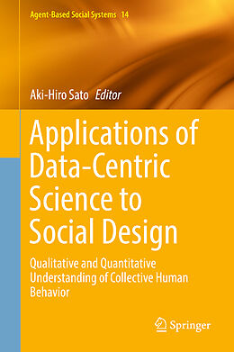 Livre Relié Applications of Data-Centric Science to Social Design de 