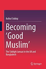 eBook (pdf) Becoming 'Good Muslim' de Bulbul Siddiqi