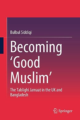 eBook (pdf) Becoming 'Good Muslim' de Bulbul Siddiqi