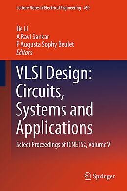 Fester Einband VLSI Design: Circuits, Systems and Applications von 