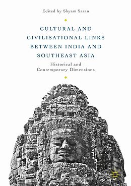 E-Book (pdf) Cultural and Civilisational Links between India and Southeast Asia von 