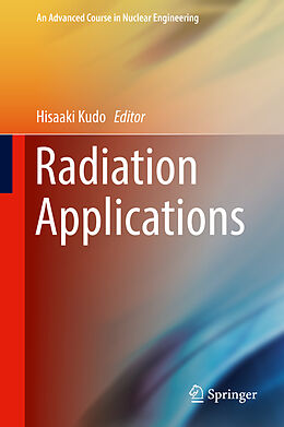 Livre Relié Radiation Applications de 