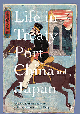 Livre Relié Life in Treaty Port China and Japan de 