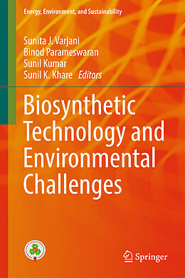 Livre Relié Biosynthetic Technology and Environmental Challenges de 