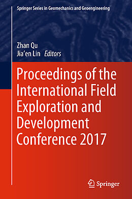 Livre Relié Proceedings of the International Field Exploration and Development Conference 2017, 2 Teile de 