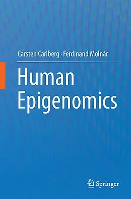 E-Book (pdf) Human Epigenomics von Carsten Carlberg, Ferdinand Molnár