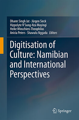 Livre Relié Digitisation of Culture: Namibian and International Perspectives de 