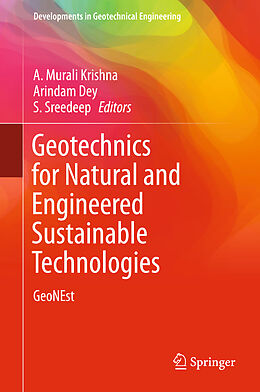 Livre Relié Geotechnics for Natural and Engineered Sustainable Technologies de 