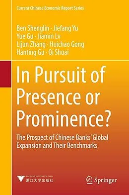 E-Book (pdf) In Pursuit of Presence or Prominence? von Shenglin Ben, Jiefang Yu, Yue Gu