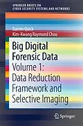E-Book (pdf) Big Digital Forensic Data von Darren Quick, Kim-Kwang Raymond Choo