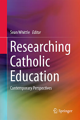 Livre Relié Researching Catholic Education de 