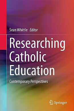 eBook (pdf) Researching Catholic Education de 