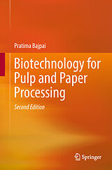 eBook (pdf) Biotechnology for Pulp and Paper Processing de Pratima Bajpai