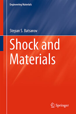 Livre Relié Shock and Materials de Stepan S. Batsanov