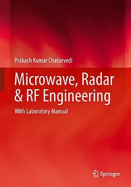 E-Book (pdf) Microwave, Radar & RF Engineering von Prakash Kumar Chaturvedi