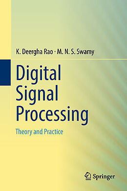 Livre Relié Digital Signal Processing de M. N. S. Swamy, K. Deergha Rao